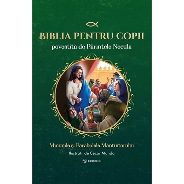 Biblia pentru copii povestită de Părintele Necula Vol. II - Parintele Necula
