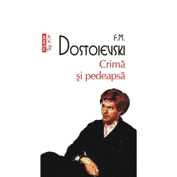 Crima si pedeapsa (editie de buzunar) - F.M. Dostoievski