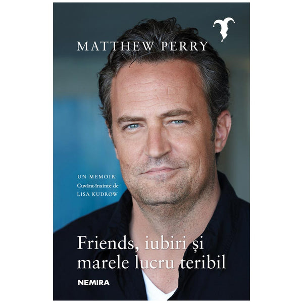 Friends, iubiri si marele lucru teribil - Matthew Perry