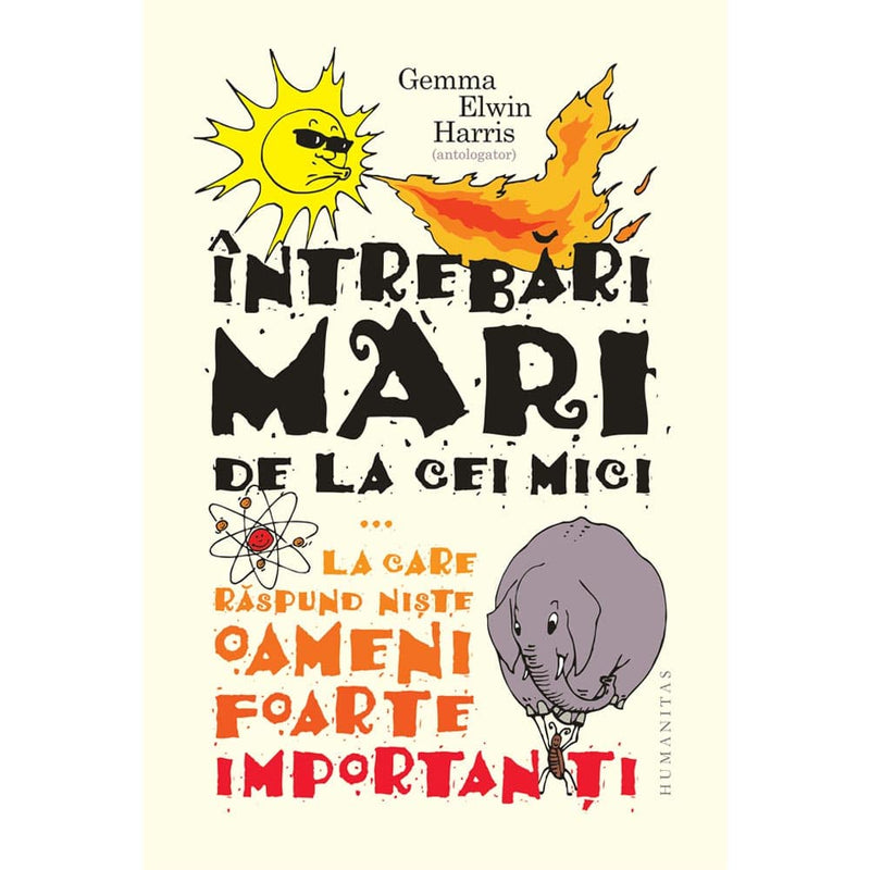 Intrebari mari de la cei mici - Gemma Elwin Harris (antologator) - Delumani - Magazin Online Romanesc 
