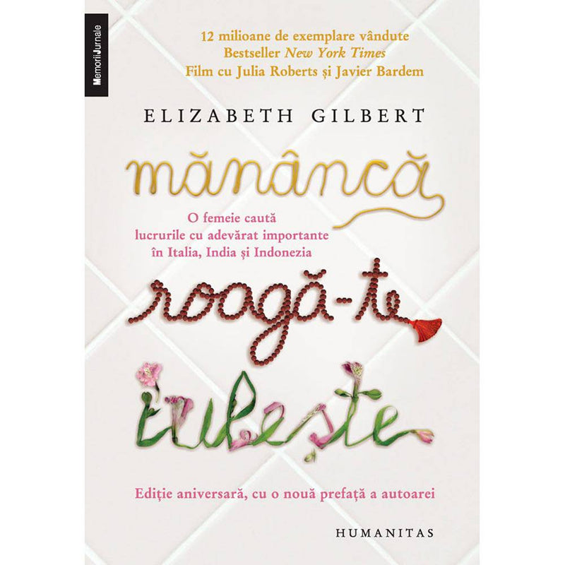 Mananca, roaga-te, iubeste - Elizabeth Gilbert - Delumani - Magazin Online Romanesc 