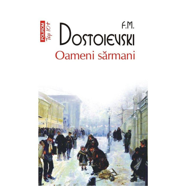 Oameni sarmani (editie de buzunar) - F.M. Dostoievski - Delumani - Magazin Online Romanesc 