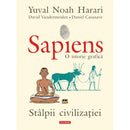 Sapiens. O istorie grafica Volumul II. Stalpii civilizatiei - Yuval Noah Harari, David Vandermeulen, Daniel Casanave - Delumani - Magazin Online Romanesc 