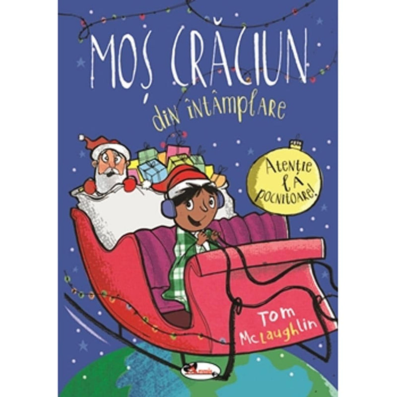 Mos Craciun din intamplare - Tom McLaughlin