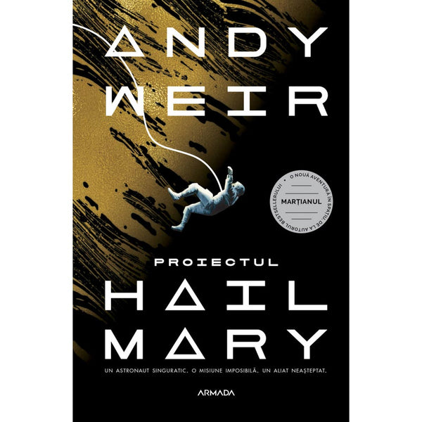 Proiectul Hail Mary - Andy Weir